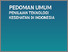 [thumbnail of PEDOMAN UMUM PENILAIAN TEKNOLOGI KESEHATAN DI INDONESIA.pdf]